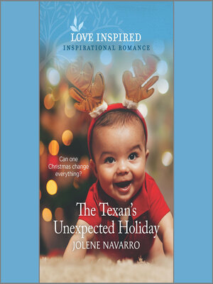 cover image of The Texan's Unexpected Holiday